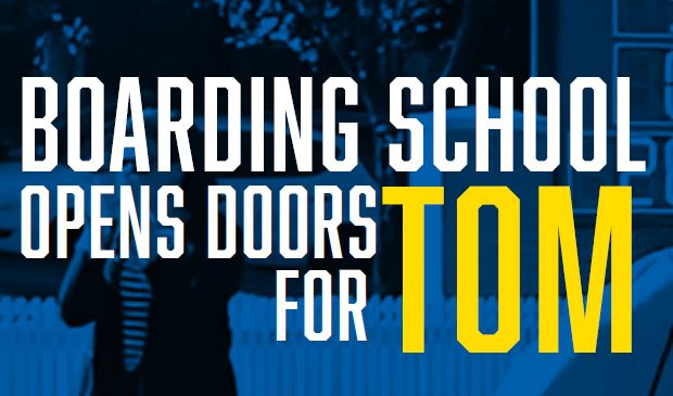 Boarding School Opens Doors for Tom, with support from BUSY at Work. The word TOM is highlighted in yellow, while the rest of the text remains in white. A blurred figure appears in the background.
